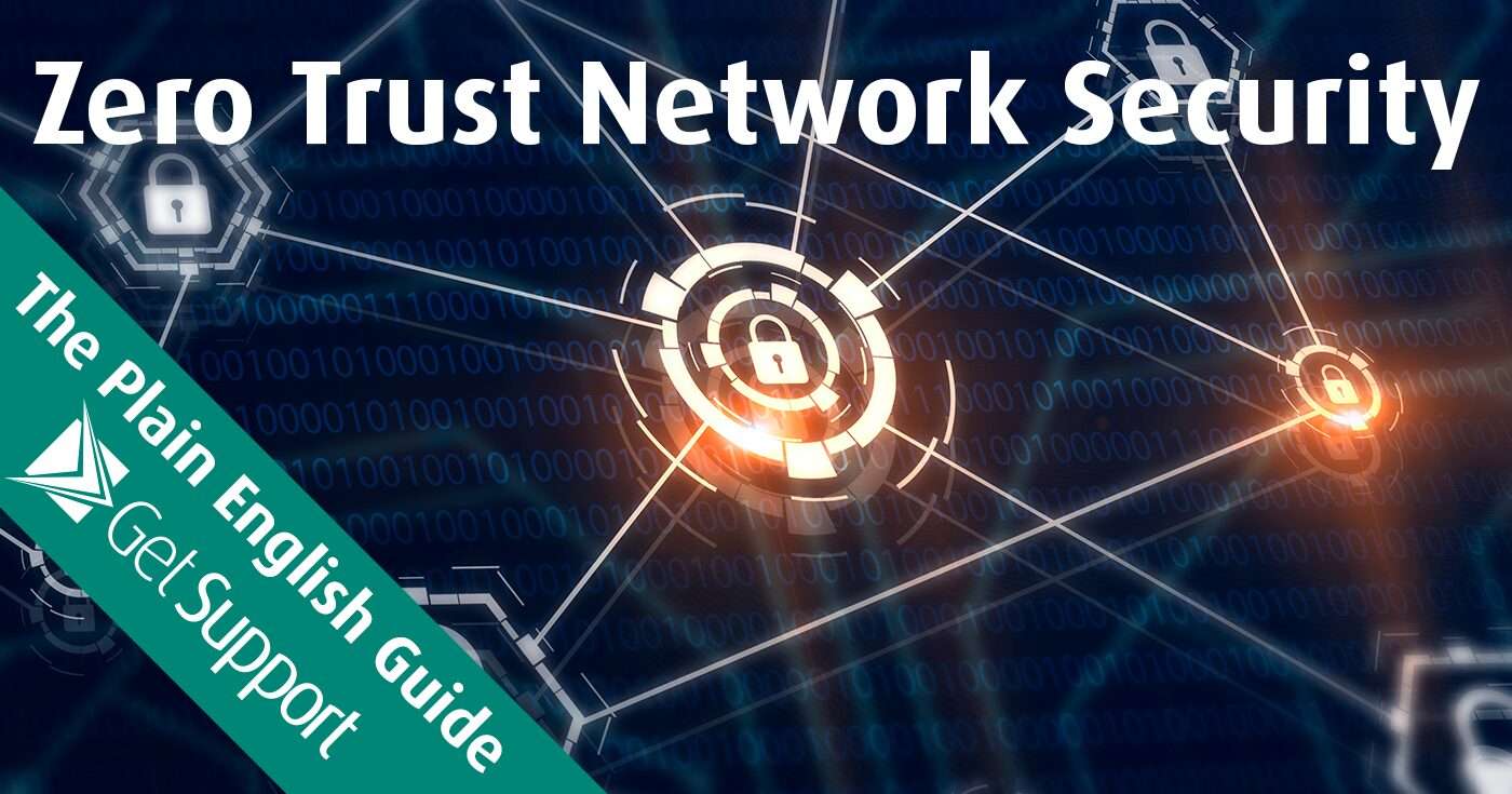 Zero Trust network security