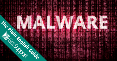 The Plain English Guide to Malware